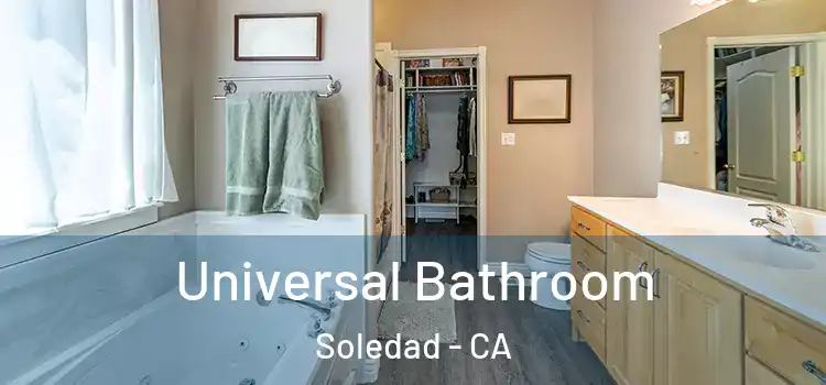 Universal Bathroom Soledad - CA